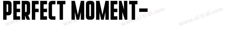 perfect moment字体转换